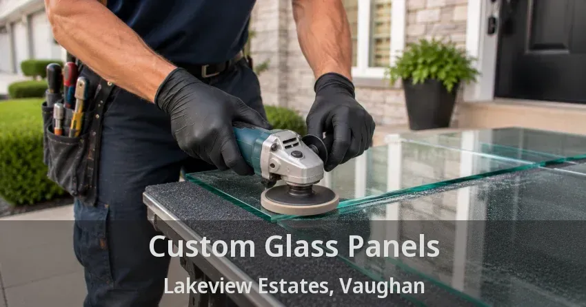Custom Glass Panels Lakeview Estates, Vaughan - ON