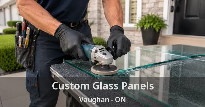 Custom Glass Panels Vaughan - ON