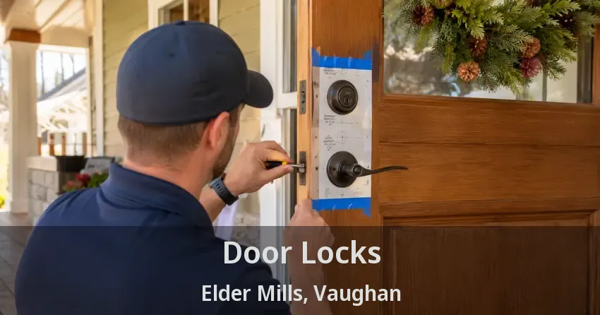 Door Locks Elder Mills, Vaughan - ON
