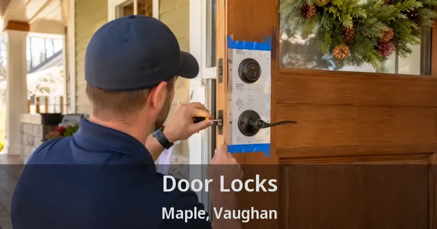 Door Locks Maple, Vaughan - ON
