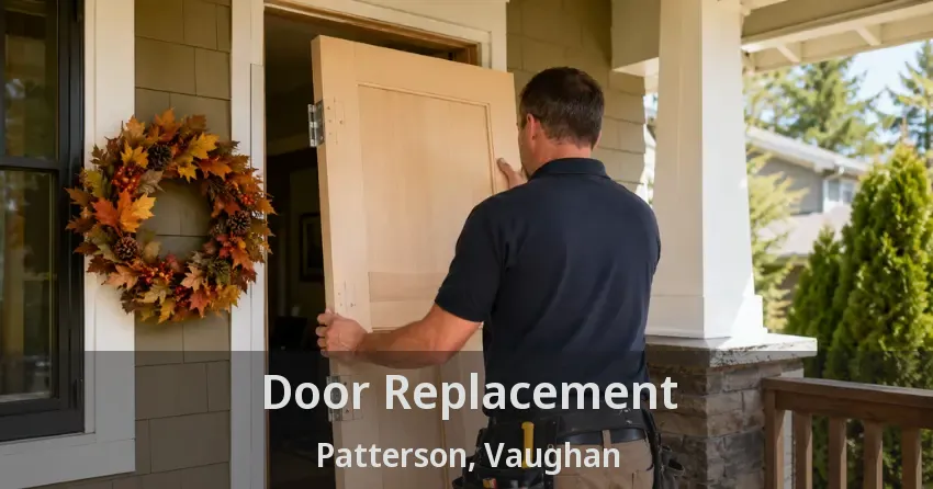 Door Replacement Patterson, Vaughan - ON