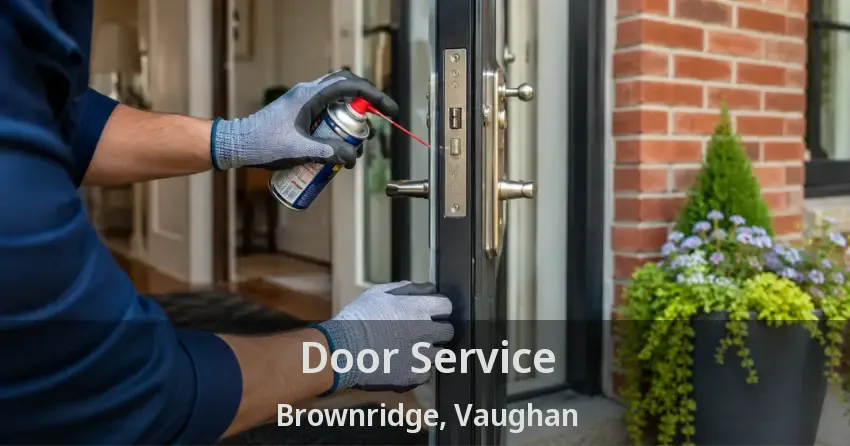 Door Service Brownridge, Vaughan - ON