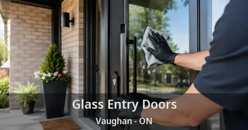 Glass Entry Doors Vaughan - ON