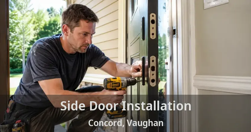 Side Door Installation Concord, Vaughan - ON