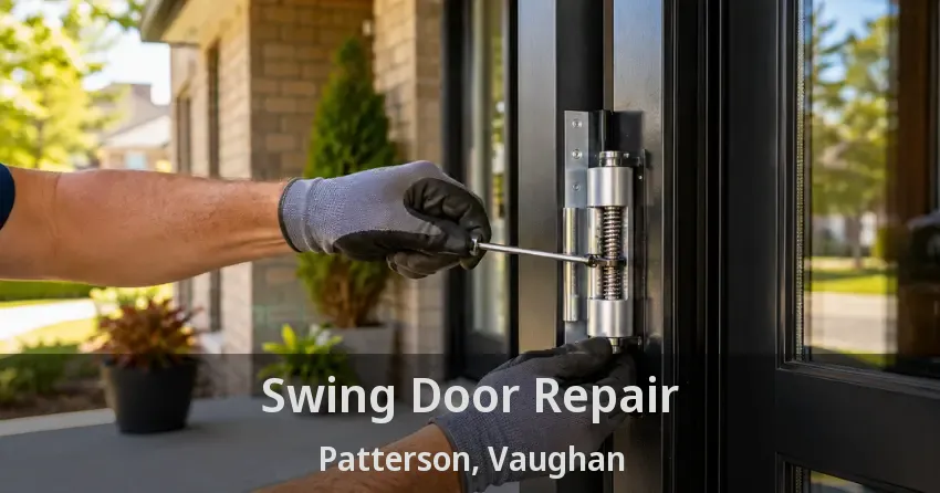 Swing Door Repair Patterson, Vaughan - ON